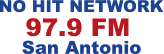 NO HIT NETWORK 97.9 FM San Antonio